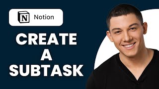 How to Create a Subtask in Notion [upl. by Lamrouex]