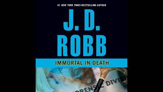 Immortal in Death In Death Book 3 By J D Robb  FullLength Audiobook [upl. by Iaht]