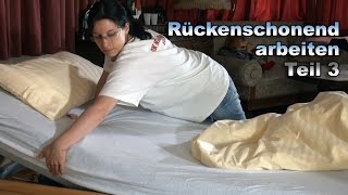 Rückenschonend arbeiten  Video Nr3  Pflege Kanal [upl. by Seavey]