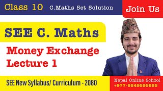 Day 12 C Math New Syllabus  Money Exchange Lecture 1  Class 10 C Math by Khemraj Sir [upl. by Laehctim287]