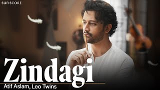 Zindagi  Atif Aslam  Saboor Ali  Leo Twins  Sufiscore  4K Video  New Song [upl. by Atterahs]