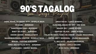 90’s Tagalog Love Songs  NonStop Playlist [upl. by Kerianne]