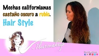 Mechas californianas de castaño oscuro a rubio [upl. by Atwekk]