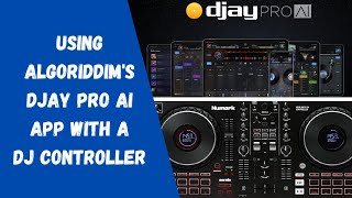 Using Algoriddims DJay Pro AI App With A DJ Controller [upl. by Ollayos]