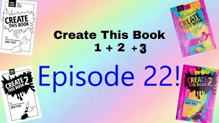 Create This Book 1  2  3 Episode 22 [upl. by Nnayram]