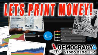 Democracy 4 Developer Blog10 Lets print money [upl. by Aura]