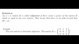 Definition of Nilpotent Matrix and Example [upl. by Gregoire]