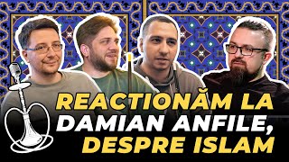 NARGHILA PODCAST  Reactionam la DAMIAN ANFILE despre ISLAM Istoria si Civilizatia ISLAMICA EP2 [upl. by Claudell]