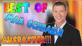 Best Of  Max Schradin Ausraster 1 [upl. by Mundford319]