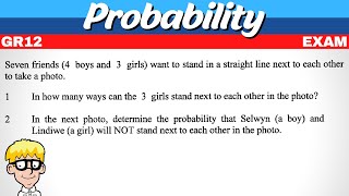 Probability Grade 12 Exam Questions [upl. by Naened]