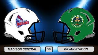 KHSAA 6A 2nd Round Playoffs Madison Central vs Bryan Station [upl. by Mccollum]