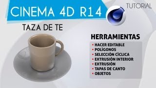 Tutorial  Modela una Taza de Te Realista  C4D R14 [upl. by Yadahs]