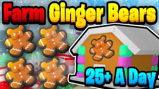 How to Farm GINGERBREAD BEARS 25 PER DAY In Beesmas Bee Swarm Simulator [upl. by Shoifet]