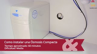 Cómo instalar una ósmosis inversa compacta [upl. by Hannus]