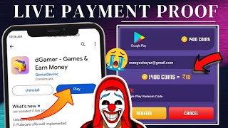 dGamer App Payment Proof  dGamer App Real Or Fake  dGamer App Withdrawal Problem Free Redeem Code [upl. by Letitia]