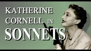 Katherine Cornell in SONNETS [upl. by Alhak]