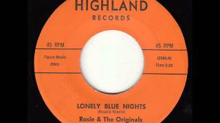 Lonely Blue Nights  Rosie amp Originals [upl. by Auvil853]