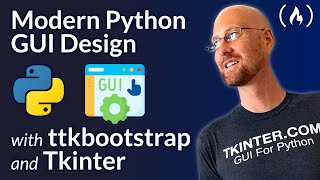 Python Tkinter GUI Design Using ttkbootstrap  Complete Course [upl. by Roderick]