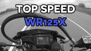 Top Speed w WR125X  6th gear [upl. by Philander]