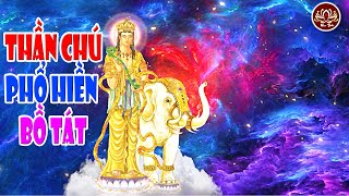 Samantabhadra Mantra Samaya  I Thần Chú Phổ Hiền Bồ Tát  Vị Phật độ mệnh của Tuổi Thìn tuổi Tị [upl. by Maurene298]