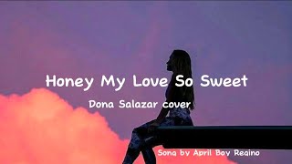 Honey my love so sweet  Dona Salazar cover Retro Hits [upl. by Stalk]