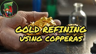 Refining Gold With Copperas Iron Sulfate [upl. by Rochkind]