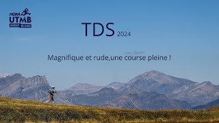 TDS 2024  Magnifique et rude Ma course de la semaine trail UTMB [upl. by Yllom96]