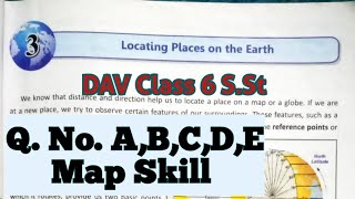 Locating Places On The Earth DAV Class 6 Sst Chapter 3 Question Answer With Map SkillADARSH 999 [upl. by Devaj]