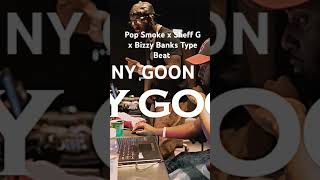 Pop Smoke x Sheff G Type beat quotNY GOONquot popsmoketypebeat drilltypebeat drillbeat drill beats [upl. by Aniz]