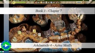 Adelantado  4  Aztec Skulls  Book 3  Chapter 7 [upl. by Aynotak]