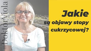 Stopa cukrzycowa Jak ją wcześnie rozpoznać [upl. by Bud452]