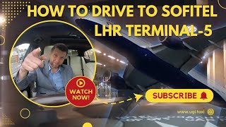 How to Drive to Sofitel London Heathrow Terminal 5  StepbyStep Directions [upl. by Ettena]