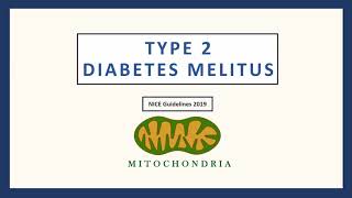 Management of Type 2 Diabetes Mellitus T2DM  UK NICE Guidelines 2019 for Medical Professionals [upl. by Yasmar748]