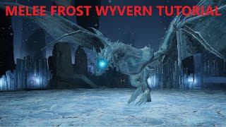 MELEE FROST WYVERN TUTORIAL  Dark and Darker [upl. by Armilla]