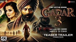 Gadar 3  The Katha Ends  Trailer  Sunny Deol Ameesha P Utkarsh Sharma  IMAX 3D  Zee Studios [upl. by Iaj291]