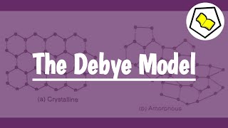 Debyes model of lattice specific heat  PART 1 [upl. by Lenahs]