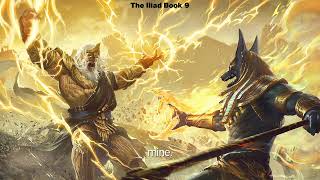 The Iliad Book 9 [upl. by Eussoj]