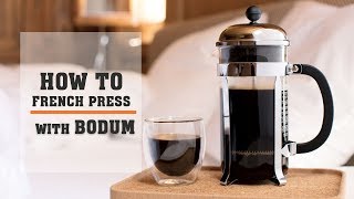 How to Brew Coffee Using a Bodum French Press Instructions [upl. by Woodie]