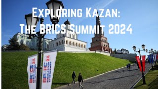 Exploring Kazan The BRICS Summit 2024 brics multipolarworld multipolar [upl. by Darell]