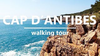 Cap dAntibes walking tour FRENCH RIVIERA [upl. by Michaud]