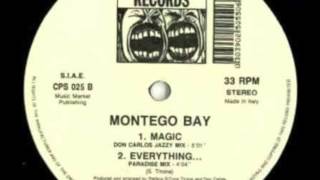 Montego Bay  Everything S Tone mix [upl. by Rodrigo537]