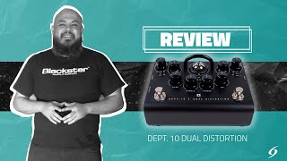 BLACKSTAR DEPT 10 DUAL DISTORTION  REVIEW [upl. by Akinak85]