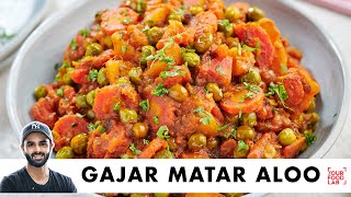 Gajar Matar Aloo ki Sabzi  Home Style Recipe  घर जैसा आलू गाजर मटर  Chef Sanjyot Keer [upl. by Erminia]