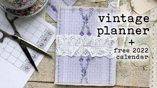 Free 2022 Calendar Printables  VintageInspired NoFuss Creative Planner [upl. by Turley]