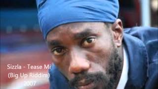 Sizzla  Tease Mi Big Up Riddim 2007 [upl. by Auos962]