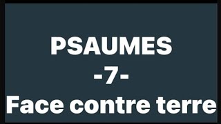 PSAUMES 7 [upl. by Gwennie]