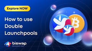 How to use Biswap Double Launchpools  Education Hub [upl. by Janina454]