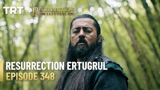 Resurrection Ertugrul Season 4 Episode 348 [upl. by Otrebtuc]