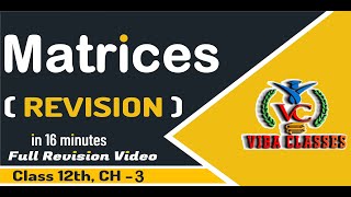 🎯 Fast Revision video For Matrices One Shot Video  Ch3 Class 12  NCERT Solution [upl. by Euqinue185]