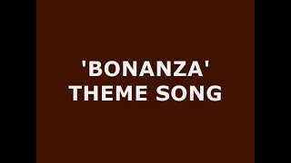 BONANZA THEME SONG SUNG BY THE CARTWRIGHTS [upl. by Attenov835]